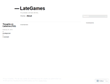 Tablet Screenshot of lategames.wordpress.com