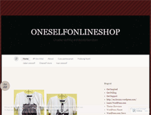 Tablet Screenshot of oneselfonelineshop.wordpress.com