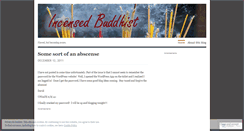 Desktop Screenshot of incensedbuddhist.wordpress.com