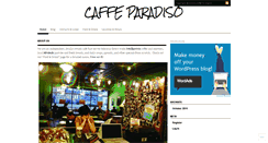 Desktop Screenshot of caffeparadiso.wordpress.com