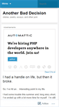 Mobile Screenshot of anotherbaddecision.wordpress.com