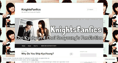 Desktop Screenshot of knightsfanfics.wordpress.com