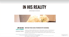 Desktop Screenshot of inhisreality.wordpress.com