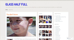 Desktop Screenshot of glasshalffulldotme.wordpress.com