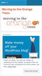 Mobile Screenshot of movingtotheorangetrees.wordpress.com