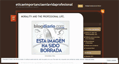 Desktop Screenshot of eticaeimportanciaenlavidaprofesional.wordpress.com