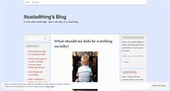 Desktop Screenshot of itsadadthing.wordpress.com