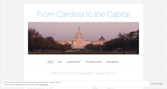 Desktop Screenshot of fromcarolinatothecapital.wordpress.com