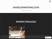 Tablet Screenshot of ihatecommuting.wordpress.com