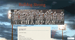 Desktop Screenshot of bebulldogstrong.wordpress.com