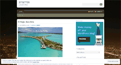 Desktop Screenshot of immajetsetter.wordpress.com
