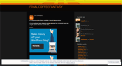 Desktop Screenshot of finalcoffeefantasy.wordpress.com