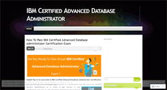 Desktop Screenshot of ibmcertifiedadvanceddatabaseadministrator.wordpress.com