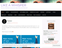 Tablet Screenshot of likeawhisper.wordpress.com