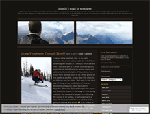 Tablet Screenshot of dustinsroadtonowhere.wordpress.com