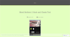 Desktop Screenshot of bloodbrothers2hack.wordpress.com