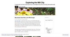 Desktop Screenshot of exploringthemillcity.wordpress.com