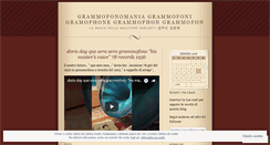 Desktop Screenshot of grammofonomania.wordpress.com