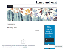 Tablet Screenshot of honeyandtoast.wordpress.com