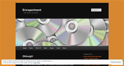 Desktop Screenshot of ericsperiment.wordpress.com