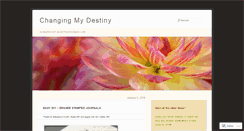 Desktop Screenshot of changingmydestiny.wordpress.com