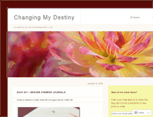 Tablet Screenshot of changingmydestiny.wordpress.com