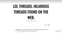 Desktop Screenshot of lolthreads.wordpress.com