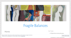 Desktop Screenshot of fragilebalances.wordpress.com