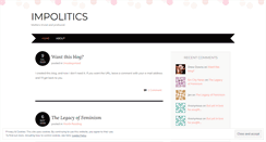 Desktop Screenshot of impolitics.wordpress.com