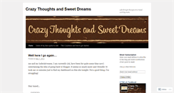 Desktop Screenshot of crazythoughtsandsweetdreams.wordpress.com