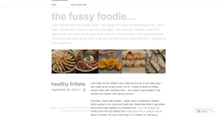 Desktop Screenshot of fussyfoodielife.wordpress.com