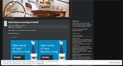 Desktop Screenshot of fixedfuture.wordpress.com