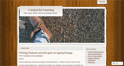Desktop Screenshot of catalystforlearning.wordpress.com
