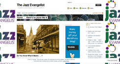 Desktop Screenshot of jazzevangelist1.wordpress.com
