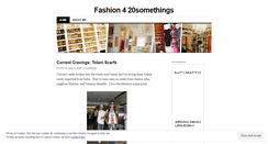 Desktop Screenshot of fashion420somethings.wordpress.com