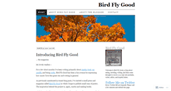 Desktop Screenshot of birdflygood.wordpress.com