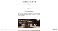 Desktop Screenshot of moorjessicarose.wordpress.com