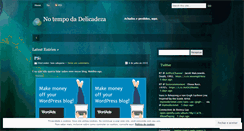 Desktop Screenshot of notempodedelicadeza.wordpress.com
