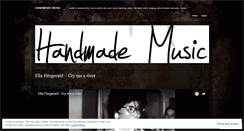 Desktop Screenshot of handmademusic.wordpress.com
