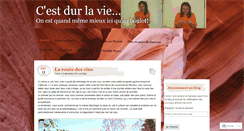 Desktop Screenshot of cestdurlavie.wordpress.com