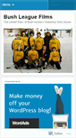 Mobile Screenshot of bushleaguemovie.wordpress.com