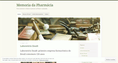 Desktop Screenshot of memoriadapharmacia.wordpress.com