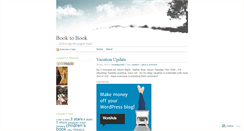 Desktop Screenshot of booktobook.wordpress.com