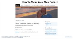 Desktop Screenshot of howtomakeyourmanperfect.wordpress.com