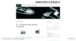 Desktop Screenshot of discotecabasica.wordpress.com