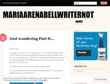 Tablet Screenshot of mariaarenabellwriternot.wordpress.com