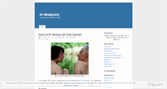 Desktop Screenshot of eldesayuno.wordpress.com