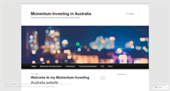 Desktop Screenshot of momentuminvestingaustralia.wordpress.com