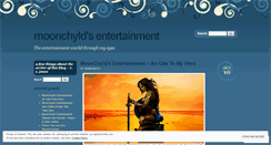 Desktop Screenshot of moonchyldsentertainment.wordpress.com