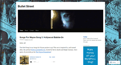 Desktop Screenshot of bulletstreet.wordpress.com